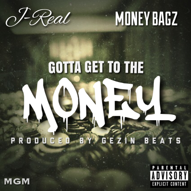 IMG_6962 Money Gang Militia's J-Real Liberates His New Single 'Gotta Get To The Money' & Debuts New Vlog Series!  