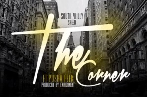 SP Sheed – The Corner Ft. Pusha Feek