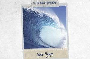 J.Y. – Wave Season Ft. Max B
