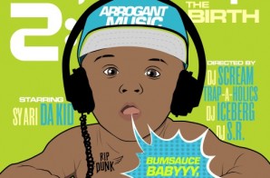 Sy Ari Da Kid – The Ultrasound 2: The Birth (Mixtape) (Hosted by DJ Scream, DJ Iceberg & Trap-a-Holics)