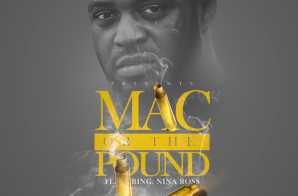 Murda Mil – Mac or the Pound Ft. Nina Ross