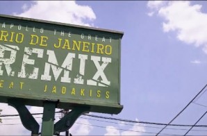 Apollo The Great – Rio De Janeiro (Remix) feat. Jadakiss (Official Video) (Dir. by Scriptz)