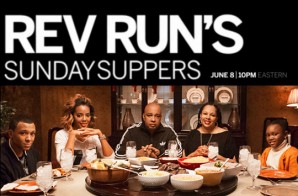 Rev Run is returning to Reality TV with his new Cooking Show “Sunday Suppers”