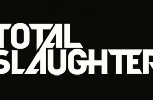 Total Slaughter (Live Stream)