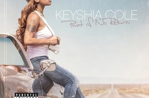 Keyshia Cole – Point Of No Return (Album Artwork)