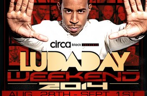 DTP Records & Ludacris Are Set To Takeover Atlanta With The 2014 LudaDayWeekend