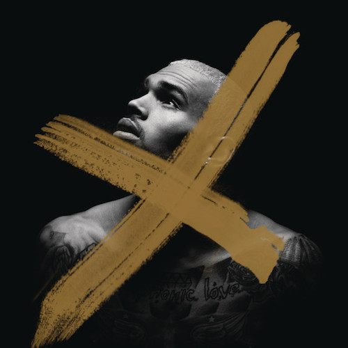 VANpDRq Chris Brown – X (Album Cover + Tracklist) 