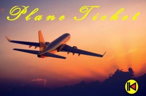 Kane Mayfield – Plane Ticket