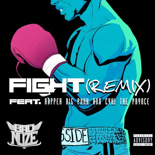 fightnightremix Bad Nuze - Fight (Remix) Ft. Rapper Big Pooh & Cyhi The Prynce 