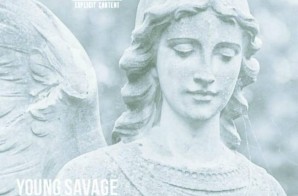 Young Savage – Already