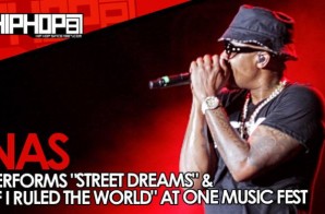 Nas Performs “Street Dreams” & “If I Ruled The World” At One Music Fest (Video)