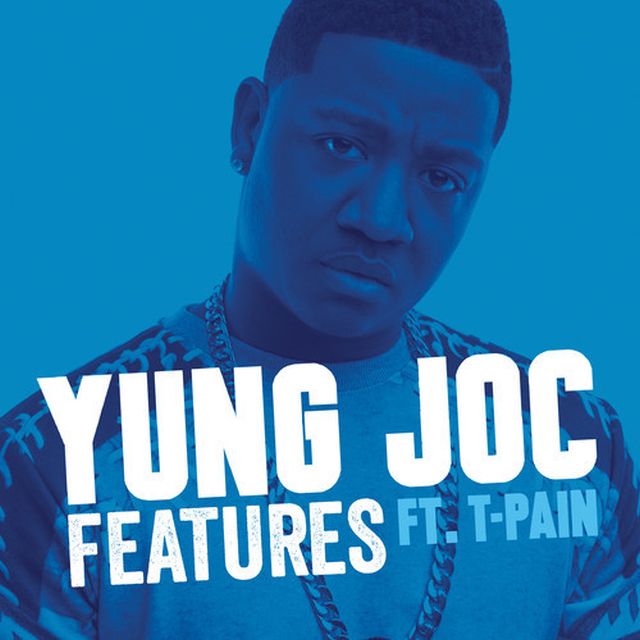 yung-joc-features-featuring-t-pain Yung Joc - Features Ft. T-Pain  