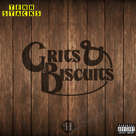Tenn Stacks – Grits & Biscuits | Home of Hip Hop Videos & Rap Music ...