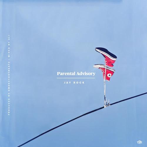 parentaladvisory Jay Rock – Parental Advisory  