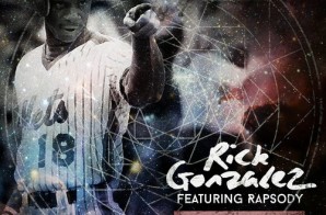 Rick Gonzalez – From Now On ft. Rapsody