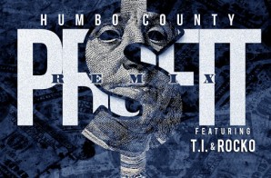 Humbo County – Profit Ft. T.I. & Rocko (Remix) (Prod. By KE On The Track)