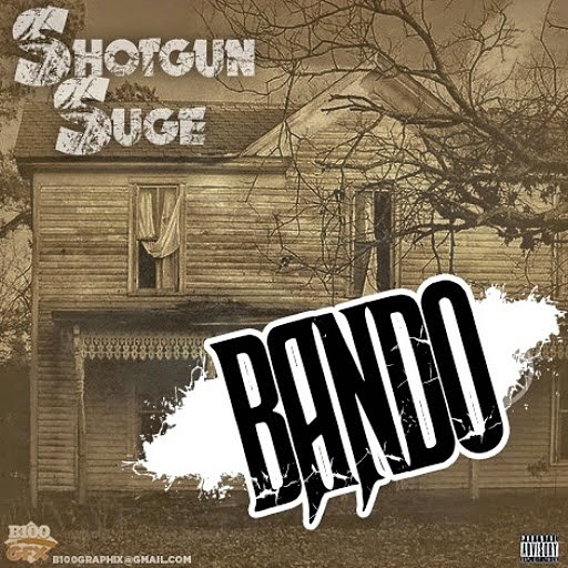 unnamed-214 Shotgun Suge - Bando 