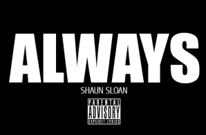 Shaun Sloan – Always