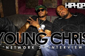 Young Chris Breakdowns ‘Network 3’, Features, Producers, & Touring With Wale in 2015 (Video)