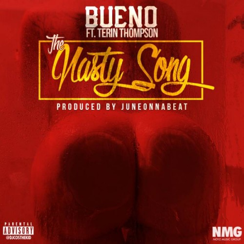 Bueno-The-Nasty-Song-feat-Terin-Thompson-Prod.-by-Juneonnabeat-500x500 Bueno - The Nasty Song feat. Terin Thompson (Prod. by Juneonnabeat)  