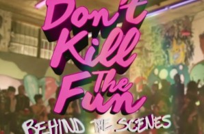 Sevyn Streeter Ft. Chris Brown – Don’t Kill The Fun (Behind The Scenes) (Video)