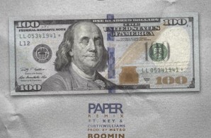 Chip x Key! x Curtis Williams – Paper (Remix) (Prod. by Metro Boomin)