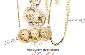 Young Greatness x Quavo – Yeah