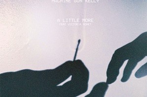 Machine Gun Kelly – A Little More Ft. Victoria Monet (Lyric Video)
