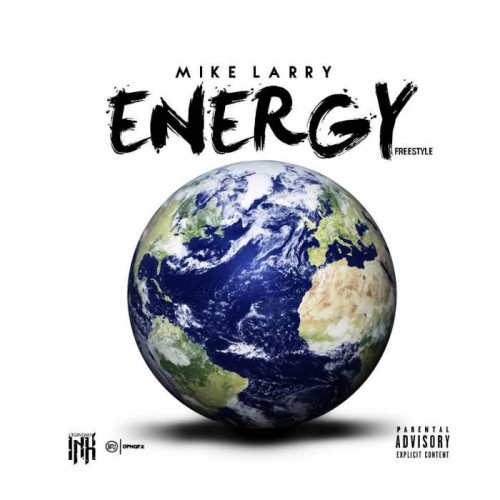 Mike Larry – Energy (Freestyle) | Home of Hip Hop Videos & Rap Music ...