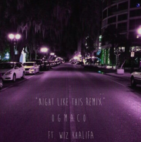nightlikethis-1-494x500 OG Maco - Night Like This (Remix) Ft. Wiz Khalifa (Produced By Ricky P)  