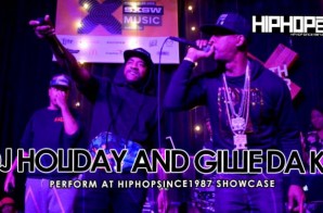 DJ Holiday & Gillie Da Kid Make A Special Appearance At The 2015 SXSW HHS1987 Showcase (Video)