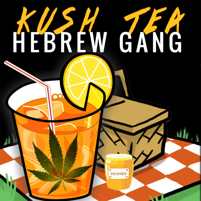 Hebrew Gang Kush Tea Home of Hip Hop Videos & Rap Music, News