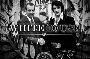 Don Trip – White House (Prod. by Yung Ladd)