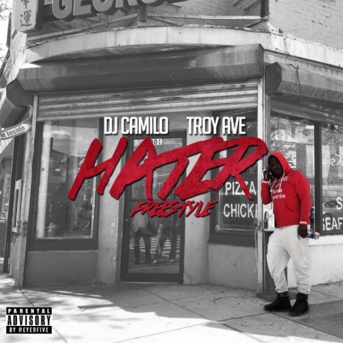 troy-ave-hater-remix-500x500 Troy Ave - Hater (Freestyle)  