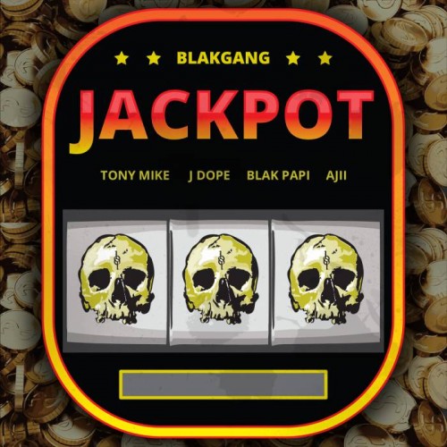 BG_jackpot-500x500 BlakGang - Jackpot  