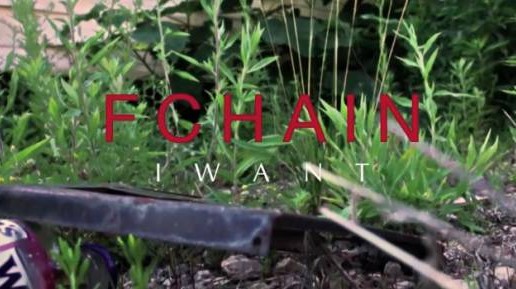 FChain – I Want (Official Video)