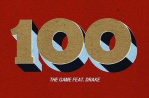 The Game – 100 Ft. Drake