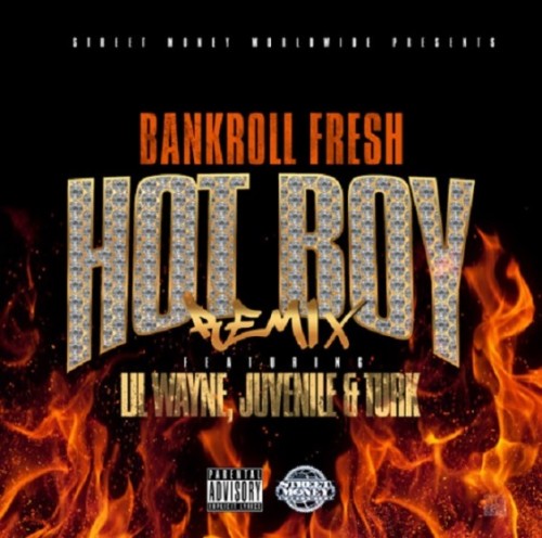 hotboy-bankroll-564x560-500x496 Bankroll Fresh Recruits The Original Hot Boys For The ‘Hot Boy (Remix)’ Ft. Lil Wayne, Juvenile And Turk!  