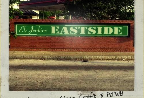 Elz Jenkins x Aleon Craft x Pilz WB – Eastside