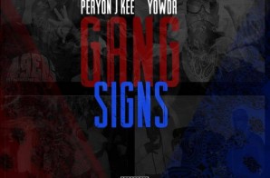 Peryon J Kee x Yowda – Gang Signs