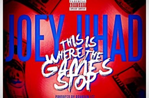 Joey Jihad – This Is Where The Game Stop (Prod by Brandon Lee)