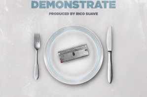 Dave East – Demonstrate (Prod. By Rico Suave)