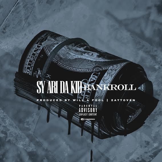 unnamed-34 Sy Ari Da Kid - Bankroll (Prod. by Zaytoven & Will A Fool)  