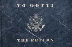 Yo Gotti – The Return (Mixtape)