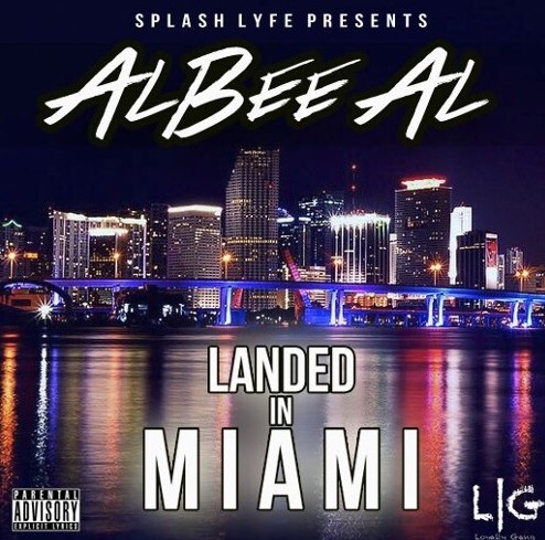 Albee Al – Landed In Miami | Home of Hip Hop Videos & Rap Music, News ...