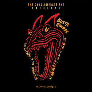 Busta_Rhymes_The_Return_Of_The_Dragon_the_Abstrac-front Busta Rhymes - The Return Of The Dragon (The Abstract Went On Vacation) (Mixtape)  