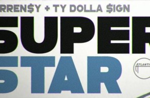 Currensy – Superstar Ft. Ty Dolla Sign (Official Video)