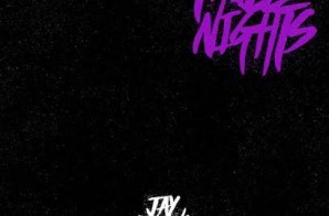 Jay Burna – Trill Nights (Mixtape)