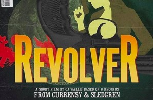 Curren$y x Sledgren – Revolver (Short Film) (Video)