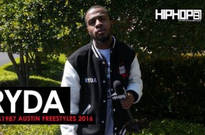 HHS1987 – Austin Freestyles 2016: Ryda (Video)